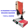15kHz 2600W Ultrasonic Plastic Welder